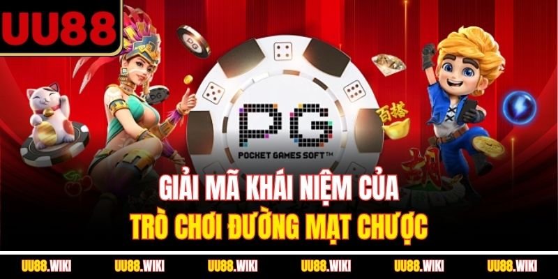 Giải mã khái niệm của trò chơi Đường Mạt Chược
